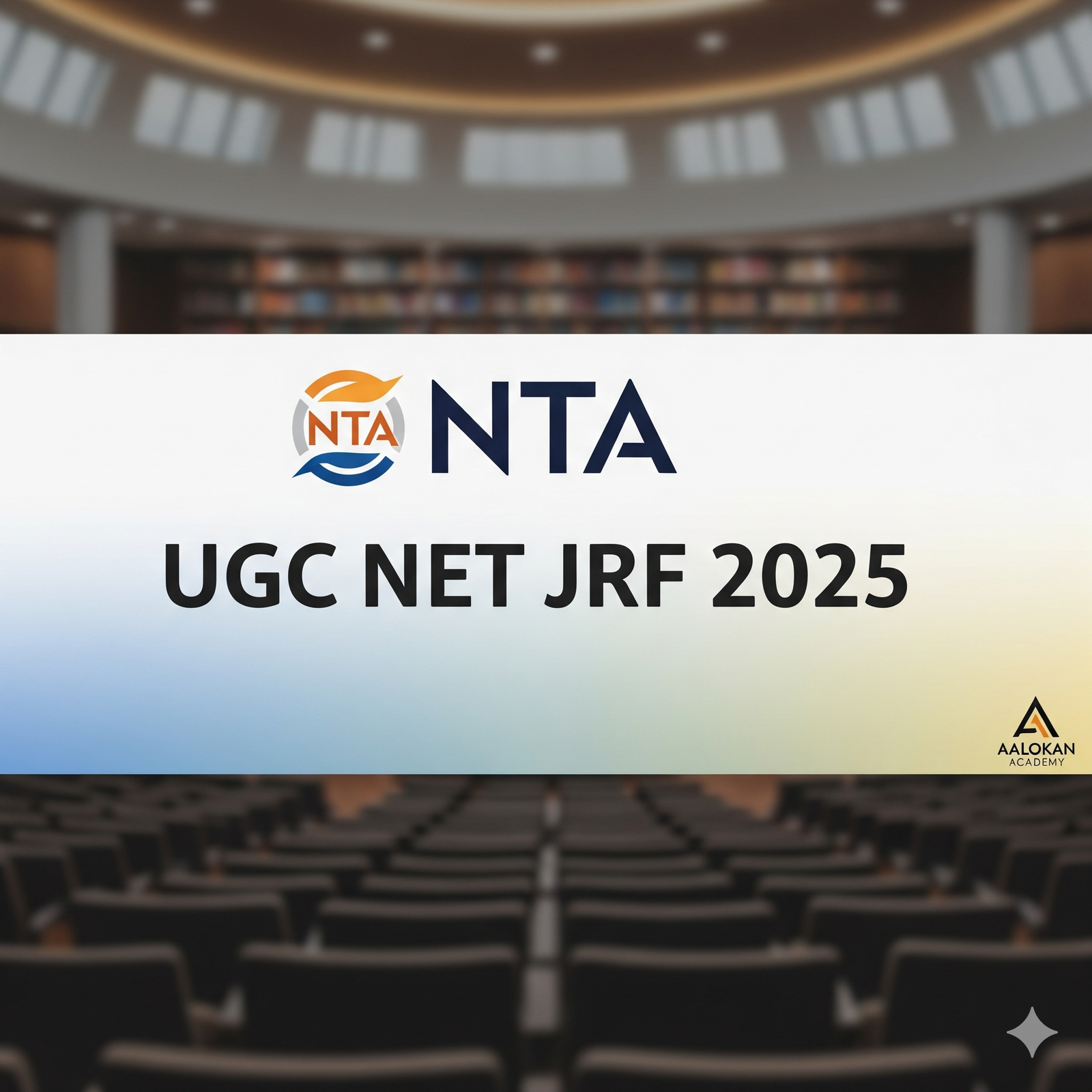Unlock Your Academic Dream: Acing UGC NET JRF with Aalokan Academy’s Expert Guidance